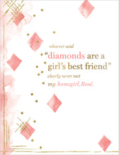 Load image into Gallery viewer, Birthday Card - Diamonds Are A Girl&#39;s Best Friend 05007