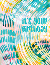 Load image into Gallery viewer, Birthday Card - Let&#39;s Get Weird - Ettavee 05033