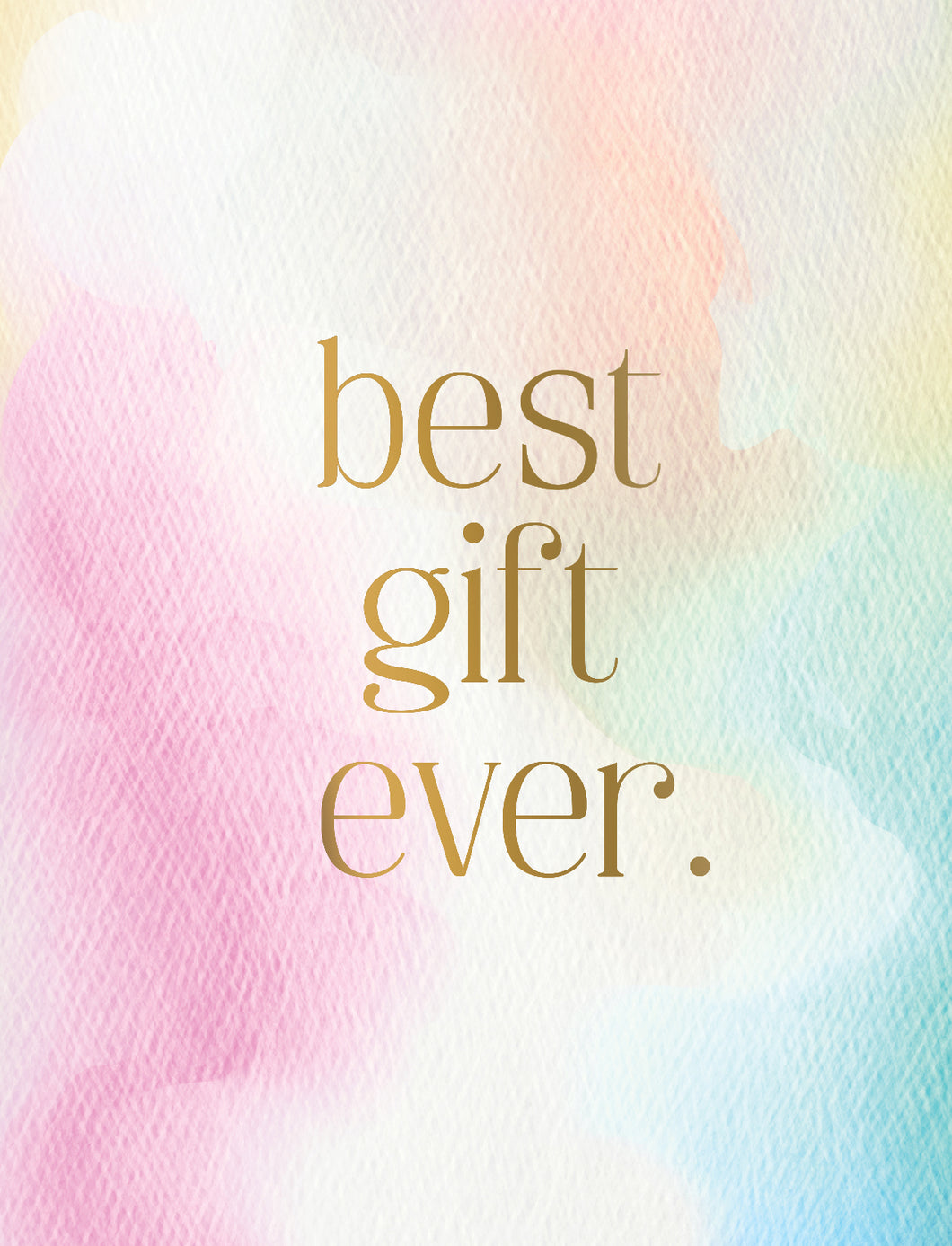 Best Gift Ever Baby Card 05087