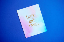Load image into Gallery viewer, Best Gift Ever Baby Card 05087
